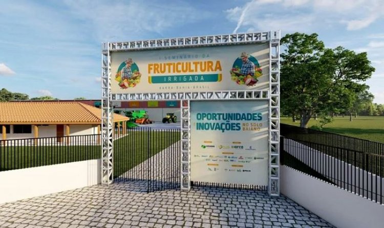 Barra: Seminário da Fruticultura Irrigada tem inscrições esgotadas