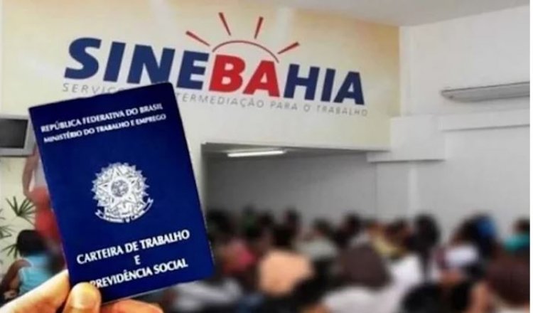 Vagas de empregos nesta segunda-feira, 11, no Sine Bahia em Barreiras